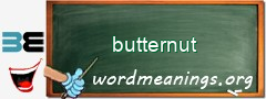 WordMeaning blackboard for butternut